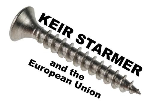 A picture says a thousand words Keir Stamer and the EU.2500px
