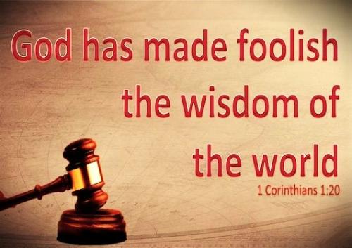 0032526 - 1 Corinthians 1-20; God - foolish