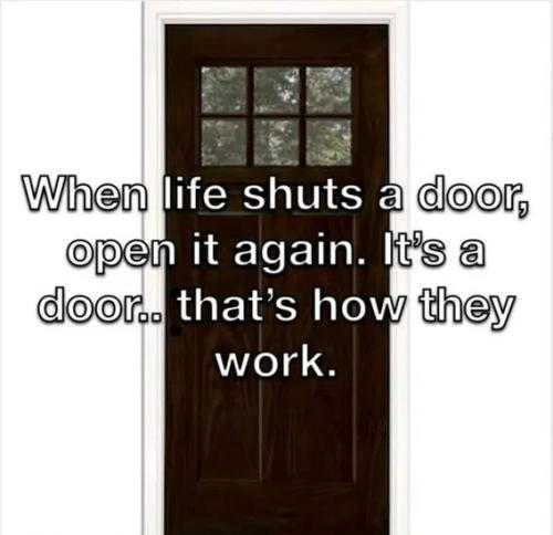 life-shuts-door-open-again