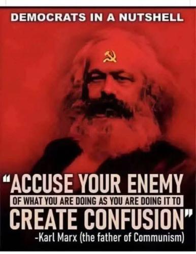 ALWAYS ACCUSE MARX