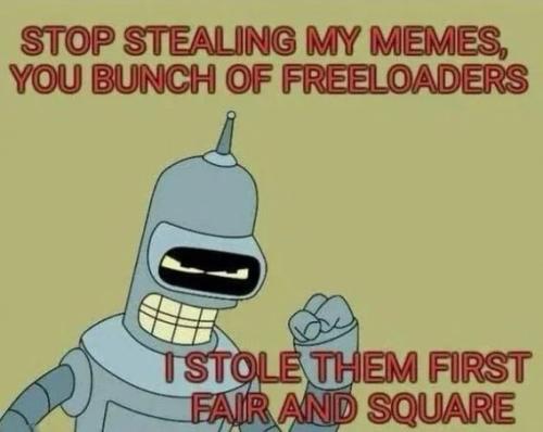 stop-stealing-my-memes