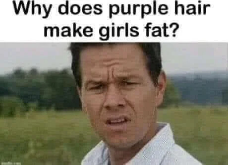puplre-hair-make-girls-fat