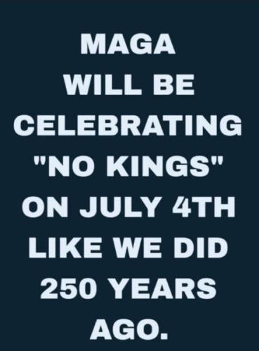 NO KINGS DAY JULY 4