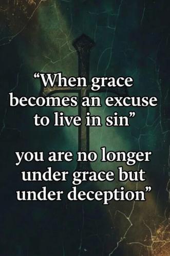 when-grace-is-excuse-to-sin