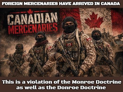 Foreign Mercenaries have arrived in Canada.768px