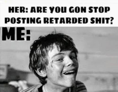 stop-posting-retarded-shit