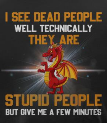 STUPID PEOPLE WARNING