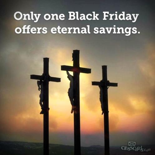 040326 - Black Friday - eternal saving
