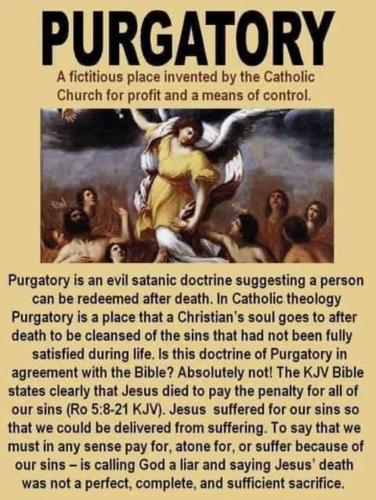 Purgatory is a fictitious place