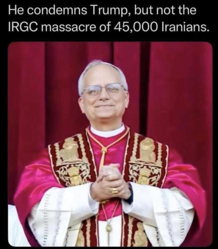 Pope condems Trump but  does not condemn  45000 Iranian massacre
