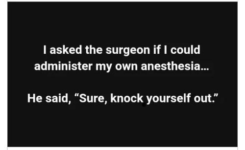 administer-own-anesthesia