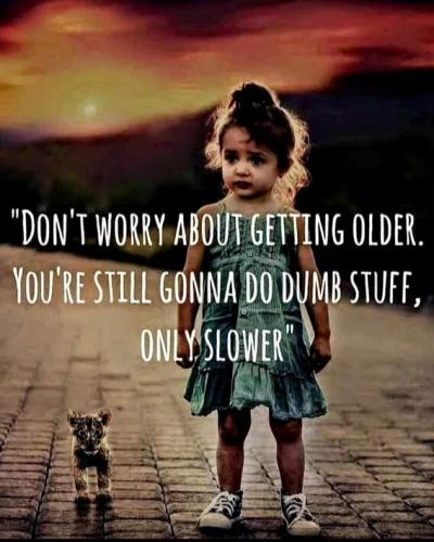 don't-worry-about-getting-older