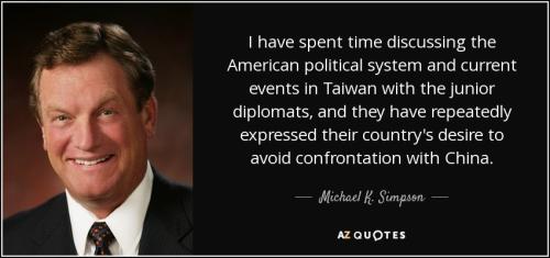 quote-i-have-spent-time-discussing-the-american-political-system-and-current-events-in-taiwan-michael-k-simpson-27-28-06