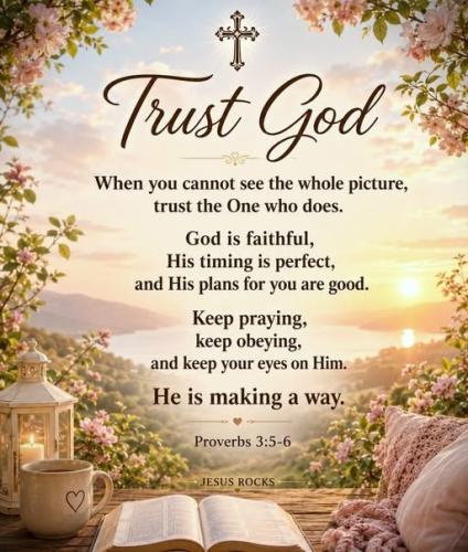 052126 - Trust God, Prov 3, 5-6