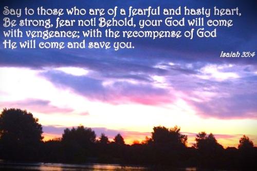 050426 - God will come & save; Isaiah 35-4