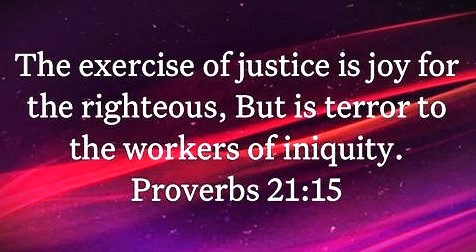 061326 - Exercise of Justice, Prov 21-15