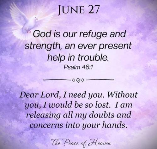 062726 - God is our refuge, Psa 46-1
