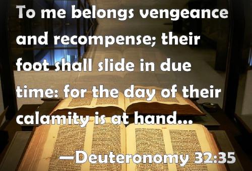 062226 - Vengence, Deut. 32-35