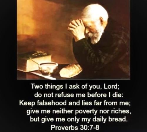060126 - 2 things I ask -  Prov 30; 7-8