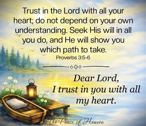 061726 - Trust in the Lord, Prov 3, 5-6