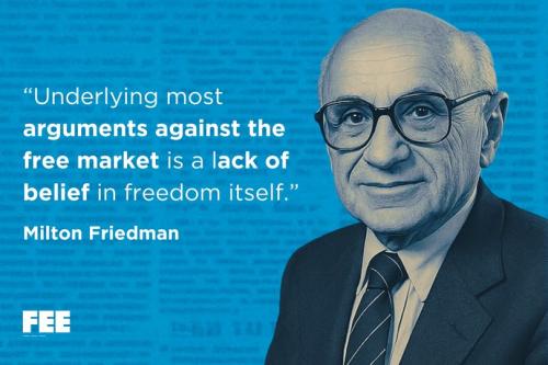 milton friedman underlying arguement