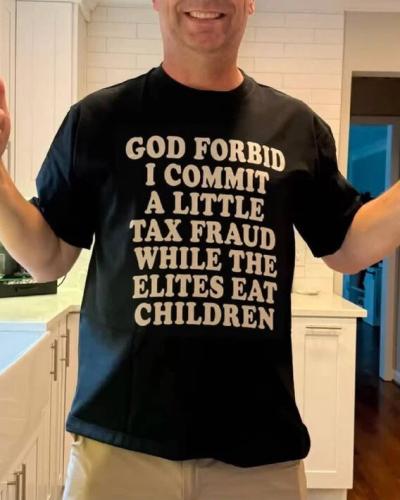 god-forbid-tax-fraud-while-eat-children