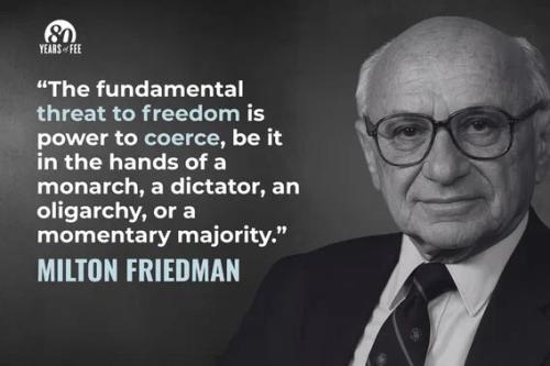 milton friedman fundamental threat
