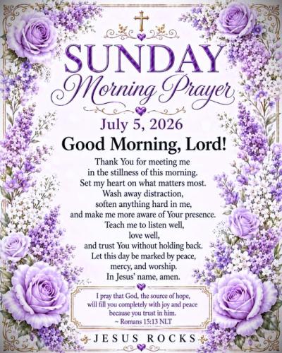 070526 - Sunday Blessing, Source of Hope, Rom 15-13