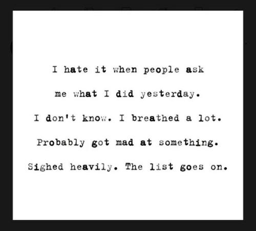 people-ask-what-i-did-yesterday