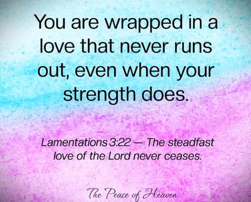 072826 - Love never ceases, Lam 3-22