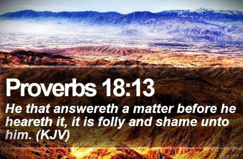082826 - He that speaketh Proverbs 18-13