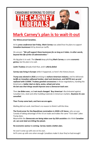 Mark Carney’s plan is to wait-it-out