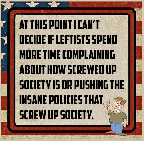 Leftists_lunatics_screw_up_society_Dem_Asshole