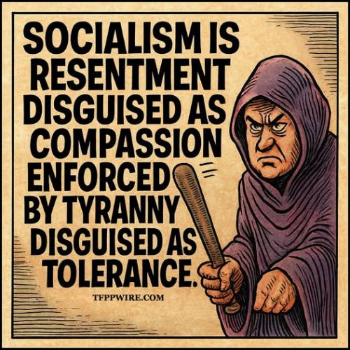 socialism is resentment
