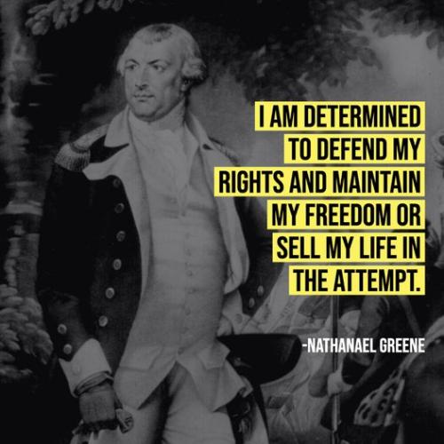 nathaniel greene defend rights