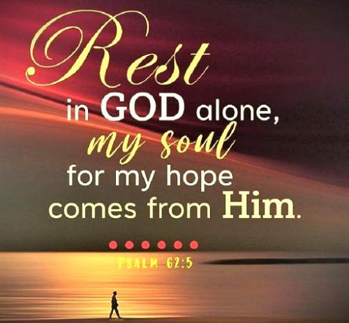 091126 - Rest in God aloone; Ps 62-5