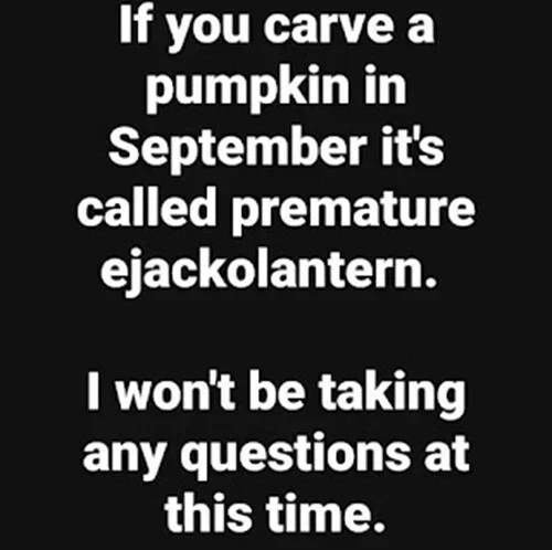 premature-ejackolantern