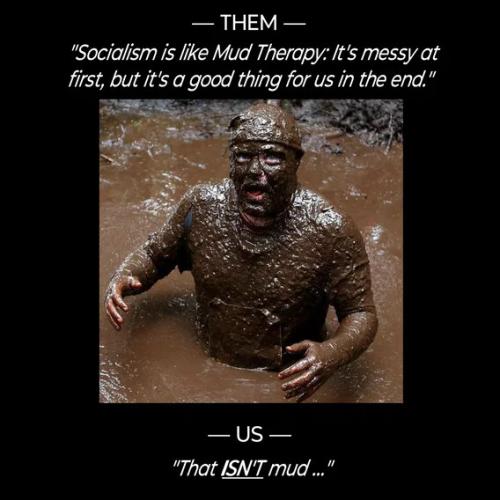 socialism-like-mud
