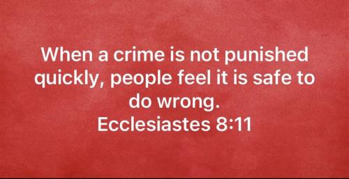Wickeness Ecclesiates 8-11