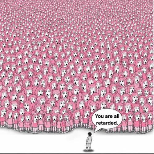 you-are-all-retarded
