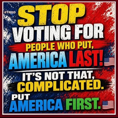 stop voting for america last