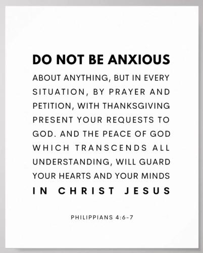 philippians_4_6_7_do_not_be_anxious_about_anything_poster-r0db594cff6424f0f89693f43f84ac551_wva_8byvr_2048