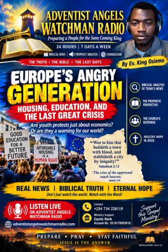 Adventist Watchman Radio_ Europe’s Angry Generation