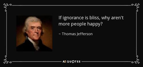 Jefferson - Ignorance Bliss