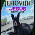 Jehovah Jesus Month June J J Month June